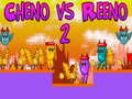 Mäng Cheno vs Reeno 2