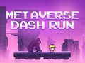 Mäng Metaverse Dash Run