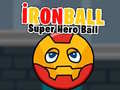 Mäng İronBall Super Hero Ball