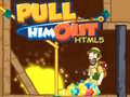Mäng Pull Him Out HTML5