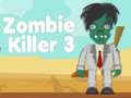Mäng Zombie Killer 3