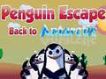Mäng Penguin Escape Back to Antarctic