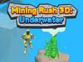 Mäng Mining Rush 3D Underwater 