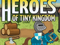 Mäng Heroes of Tiny Kingdom
