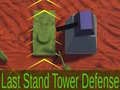 Mäng Last Stand Tower Defense