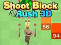 Mäng Shoot Block Rush 3D