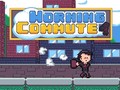Mäng Morning Commute
