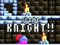 Mäng Slime Knight!!