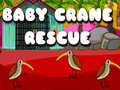 Mäng Baby Crane Rescue