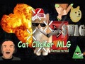 Mäng Cat Clicker MLG