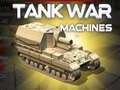 Mäng Tank War Machines