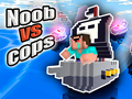 Mäng Noob vs Cops