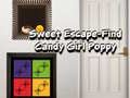 Mäng Sweet Escape Find Candy Girl Poppy