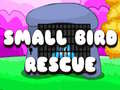 Mäng Small Bird Rescue