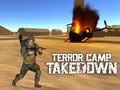 Mäng Terror Camp Takedown