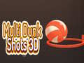 Mäng Multi Dunk Shots 3D
