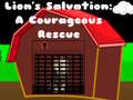 Mäng Lions Salvation A Courageous Rescue