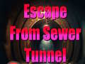 Mäng Escape From Sewer Tunnel