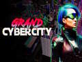 Mäng Grand Cyber City