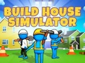 Mäng Build House Simulator