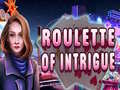 Mäng Roulette of Intrigue