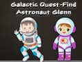 Mäng Galactic Quest-Find Astronaut Glenn
