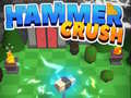 Mäng Hammer Crush
