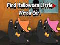 Mäng Find Halloween Little Witch Girl