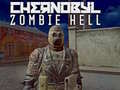 Mäng Chernobyl Zombie Hell