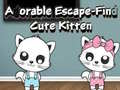 Mäng Adorable Escape Find Cute Kitten