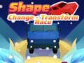 Mäng Shape Change - Transform Race