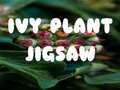 Mäng Ivy Plant Jigsaw