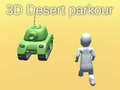 Mäng 3D Desert Parkour