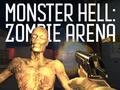 Mäng Monster Hell Zombie Arena
