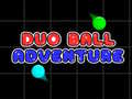 Mäng Duo Ball Adventure