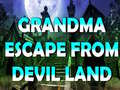 Mäng Grandma Escape From Devil Land
