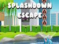 Mäng Splashdown Escape