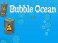 Mäng Bubble Ocean