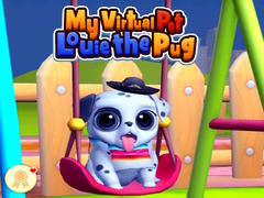 Mäng My Virtual Pet Louie the Pug 
