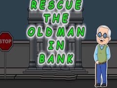 Mäng Rescue The Old Man In Bank
