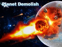 Mäng Planet Demolish