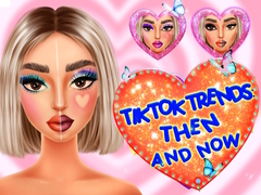 Mäng TikTok Trends Makeup Then And Now