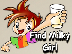 Mäng Find Milky Girl