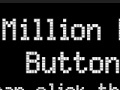 Mäng The million dollar button 