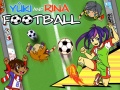 Mäng Yuki and Rina Football