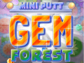 Mäng Mini Putt Gem Forest