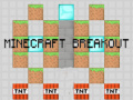 Mäng Minecraft Breakout
