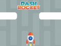 Mäng Dash Rocket