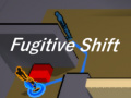 Mäng  Fugitive Shift