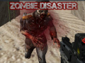 Mäng Zombie Disaster  